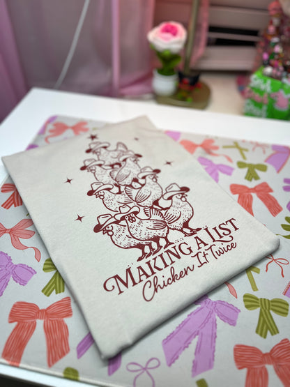 Chicken it Twice shirt