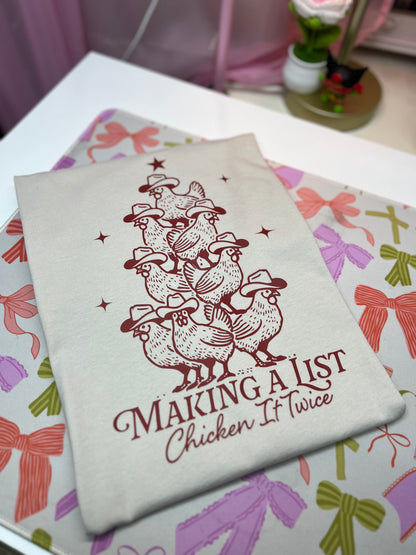 Chicken it Twice shirt