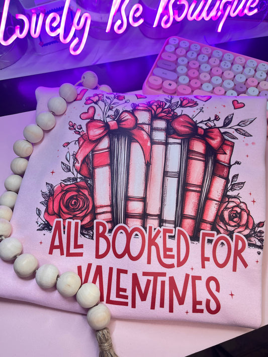 All booked for Valentines Day crewneck sweater
